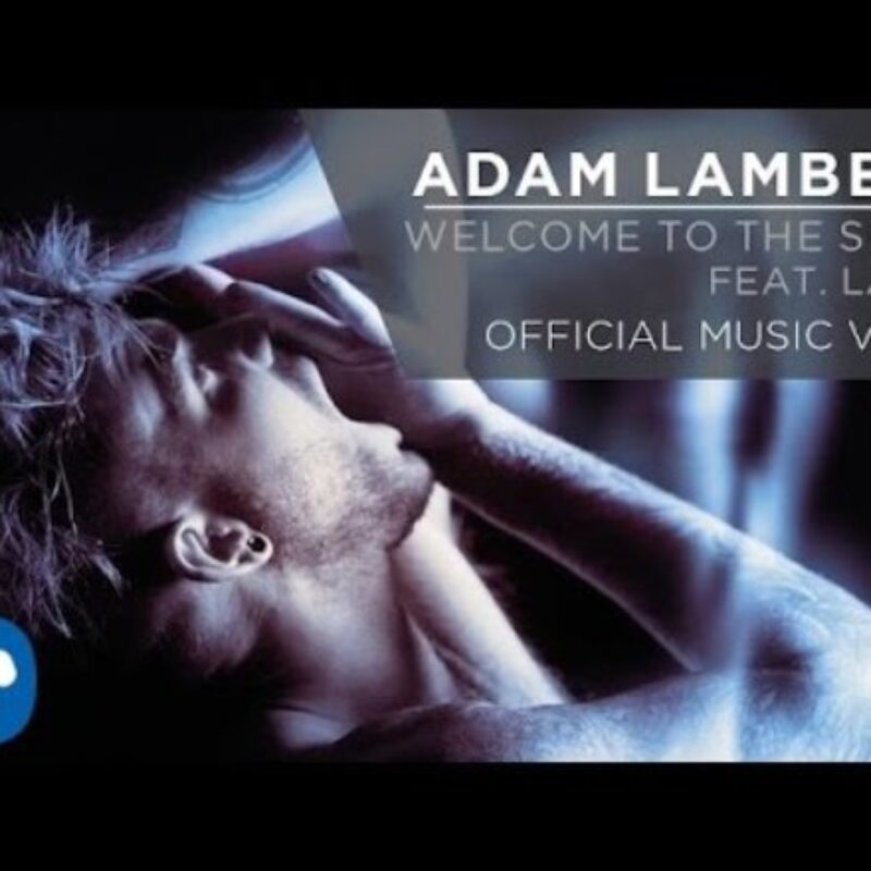 ADAM LAMBERT WELCOME TO THE SHOW